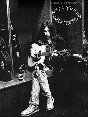 Neil Young - Greatest Hits - Strum &amp; Sing Guitar