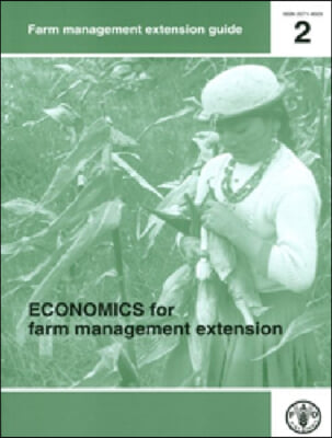 Economics for Farm Management Extension: Farm Management Extension Guide No. 2