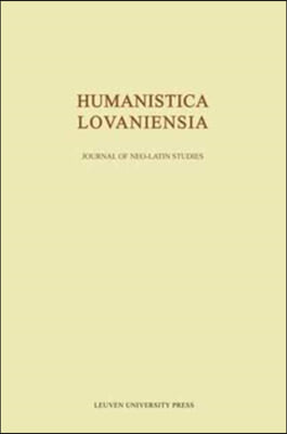 Humanistica Lovaniensia: Journal of Neo-Latin Studies