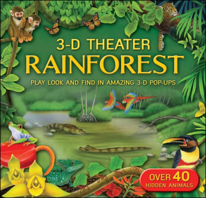 3D Theater: Rainforest