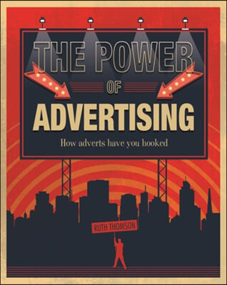 The Power of Advertising: How Adverts Have You Hooked