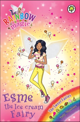 Rainbow Magic: Esme the Ice Cream Fairy