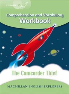 Explorers 3 : The Camcorder Thief (Comprehension & Vocabulary Workbook)