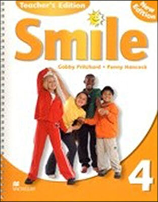 Smile 4 : Teacher&#39;s Edition (New Edition)