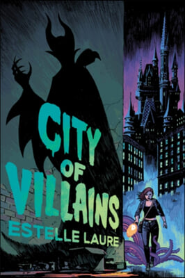 City of Villains-City of Villains, Book 1