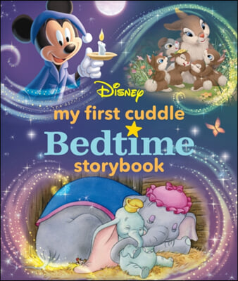 My First Disney Cuddle Bedtime Storybook