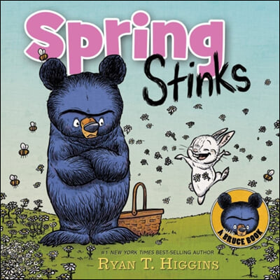 Spring Stinks-A Little Bruce Book