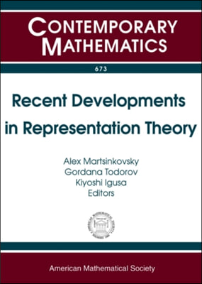 Recent Developments in Representation Theory