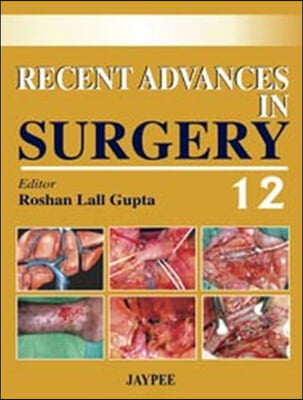 Recent Advances in Surgery - 12