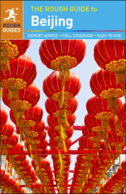 The Rough Guide to Beijing