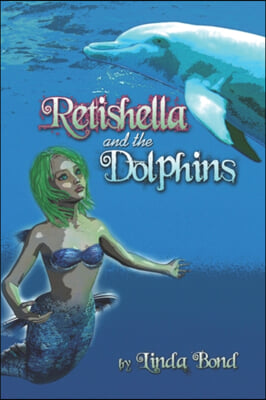 Retishella And the Dolphins