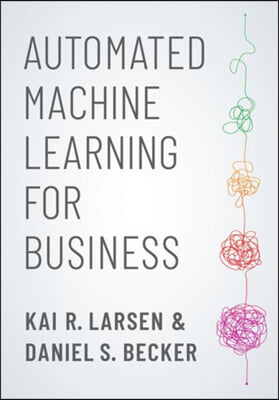 The Automated Machine Learning for Business