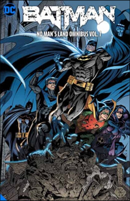 Batman: No Man&#39;s Land Omnibus Vol. 1