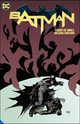 Batman: The Court of Owls Deluxe Edition