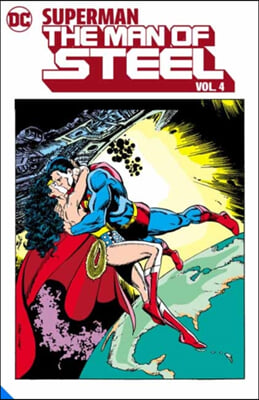 Superman: The Man of Steel Vol. 4