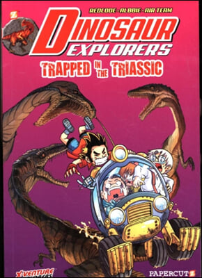 Dinosaur Explorers: Trapped in the Triassic