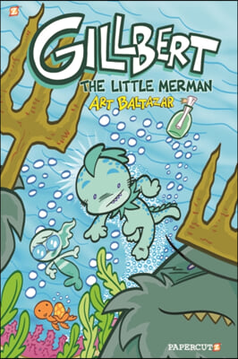 Gillbert the Little Merman