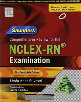 Saunders Comprehensive Review for the NCLEX-RN Examination