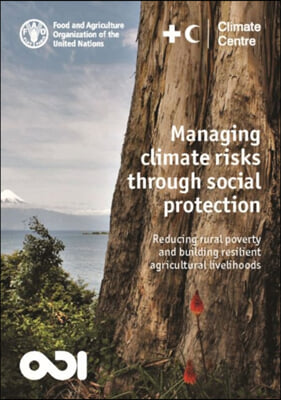 Managing climate risks through social protection