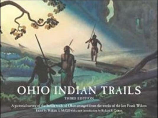 Ohio Indian Trails: Third Edition