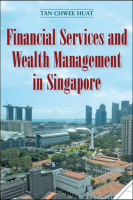 Financial Services and Wealth Management in Singapore