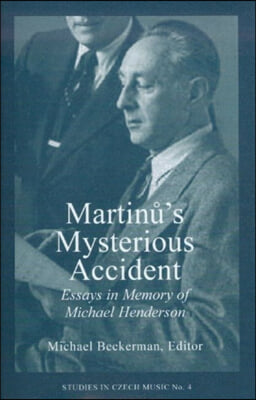 Martinu's Mysterious Accident