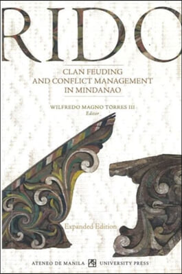 Rido Clan Feuding and Conflict Management in Mindanao