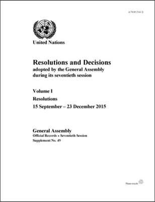 Resolutions and decisions adopted by the General Assembly during its seventieth session