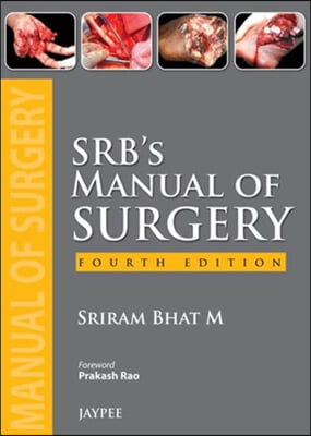 Srb's Manual of Surgery