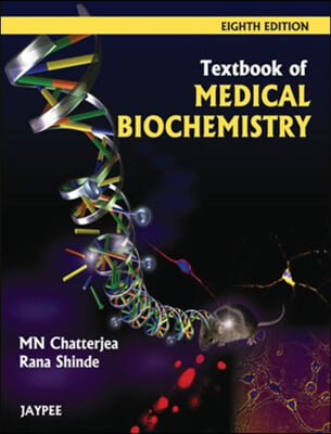 Textbook of Medical Biochemistry