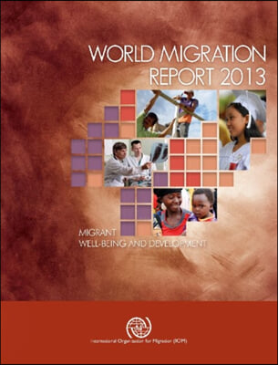 World Migration Report 2013