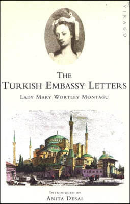 The Turkish Embassy Letters (Paperback, Reprint)