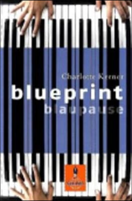 The Blueprint Blaupause