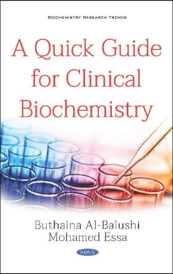 A Quick Guide for Clinical Biochemistry
