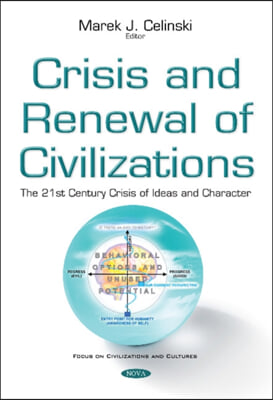 Crisis and Renewal of Civilizations