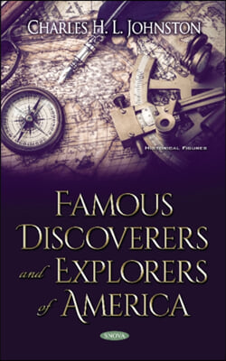 Famous Discoverers and Explorers of America