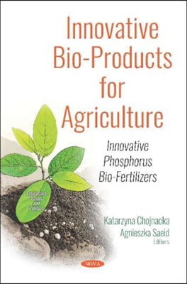 Innovative Bio-Products for Agriculture