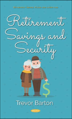 Retirement Savings and Security