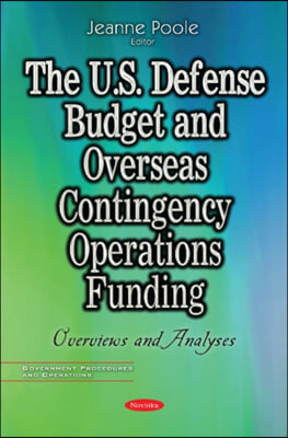 U.S. Defense Budget &amp; Overseas Contingency Operations Funding