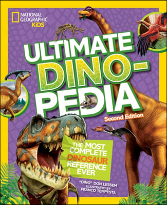 Ultimate Dinopedia 2nd Edition ((Scholastic Edition))