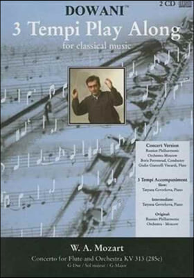 Concerto for Flute and Orchestra Kv 313 (285c) in G Major [With 2 CD&#39;s]