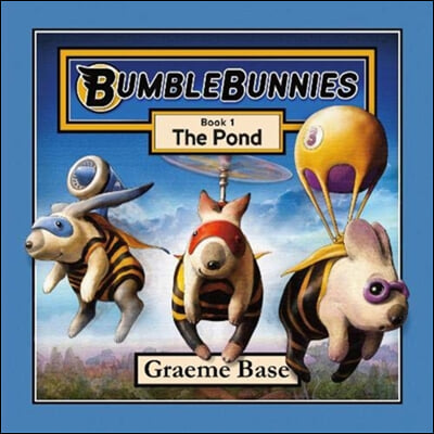 Bumblebunnies: The Pond (Bumblebunnies, Book 1)