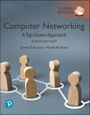 The Computer Networking: A Top-Down Approach, Global Edition