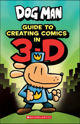 Guide to Creating Comic in 3-d