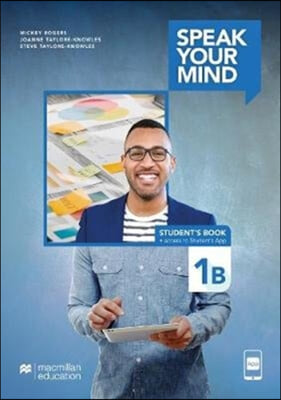 Speak Your Mind Level 1B Student&#39;s Book + access to Student&#39;s App