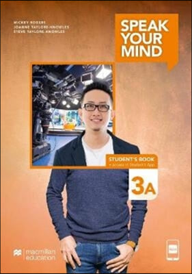 Speak Your Mind Level 3A Student&#39;s Book + access to Student&#39;s App