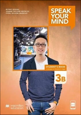 Speak Your Mind Level 3B Student&#39;s Book + access to Student&#39;s App