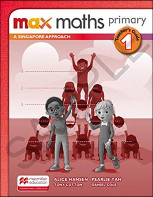 Max Maths Primary 1 : Teacher&#39;s Book 