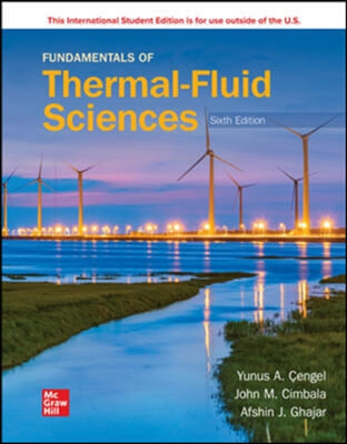 Fundamentals of Thermal-Fluid Sciences ISE