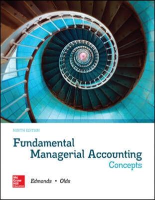 Fundamental Managerial Accounting Concepts